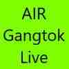 AIR Gangtok Live All India Radio